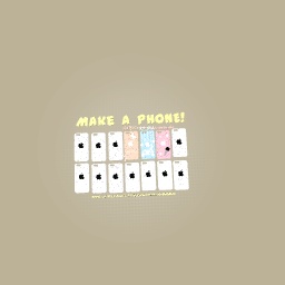 Make a phone!