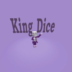 King dice