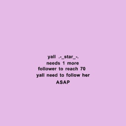 ya'll need to do it (please)