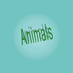 Animals