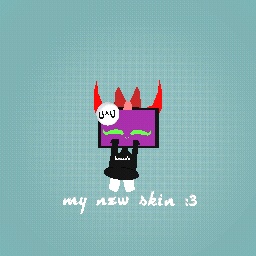 My new skin :3