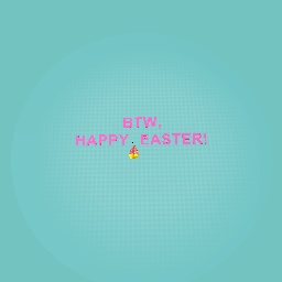 HAPPY EASTER!