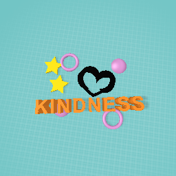 KINDNESS
