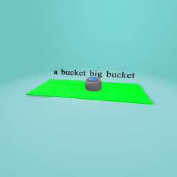big bucket can help me stop wasting