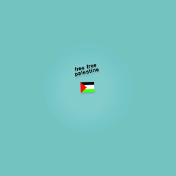 freeeeeeee palestine