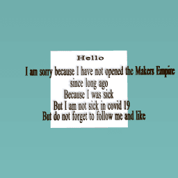 sorry because i go away