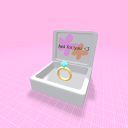 Ring just for you <3