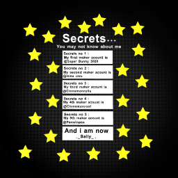 Secrets you may not know about me