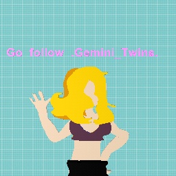 Go follow .Gemini_Twins.