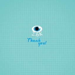 Thank you on 2.6k views!