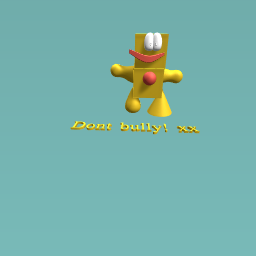 Don’t bully! xx