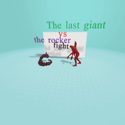 the last giant vs the rocker ha ha