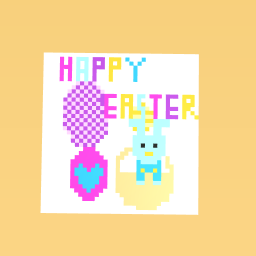 Happy easter!