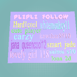 PLZ follow them