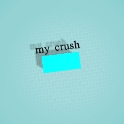 my crush >/////<