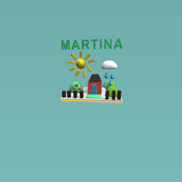 MARTINA´S HOUSE