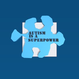Autism is a superpower