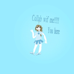 Plzz collab wif meeeee!!!!