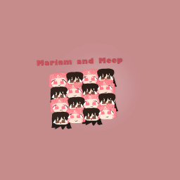 Mariam and meep