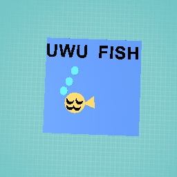 UWU FISH