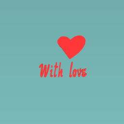 With love