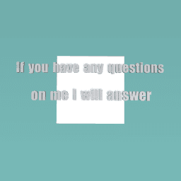 Tell me any question