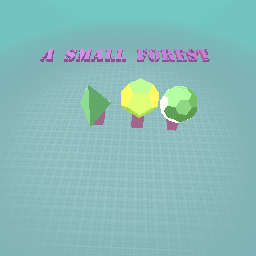 A small forest