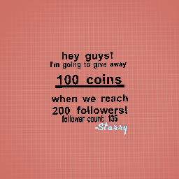100 COINS GIVEAWAY 200 followers special!