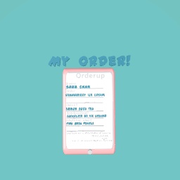 My order!