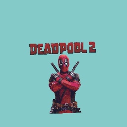 Deadpool 2