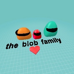 the blob fam