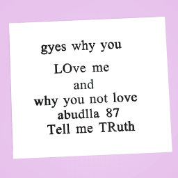 Tell me TRuth