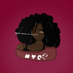 Black Women are pretty :3