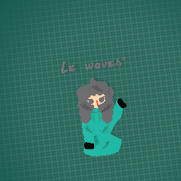 Le waves*