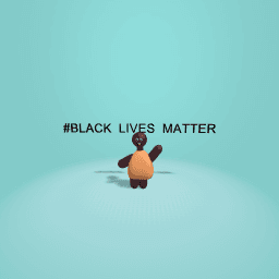 #BLACK LIVES MATTER