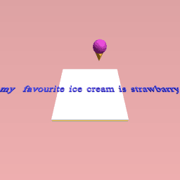 My favourite ice cream is straw berry