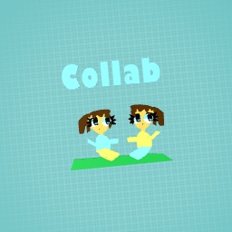 Collab!!
