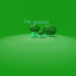 Im green!!!