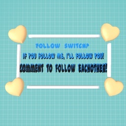 I'll follow u! to!