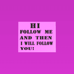 Follow me andthen I will follow you