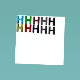 The letter h!!!