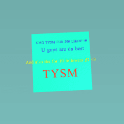 Tysm for 200 likes and 10 followers