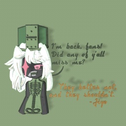 Srry for disappearing y'all