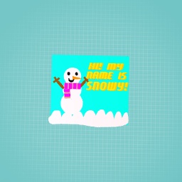 Snowy the Snowman