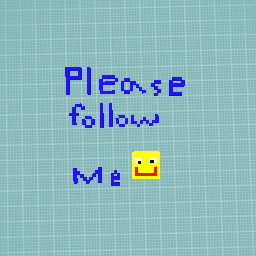 please follow me