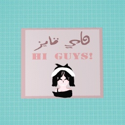 هاي قايز, Hi Guys! Do You Miss ME. I miss You