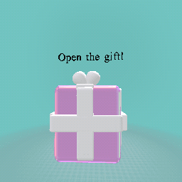 Open the gift! (replay)