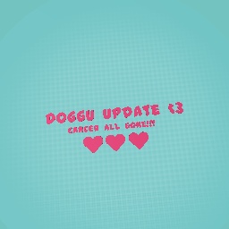 Doggu update!...