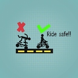 Ride safe!