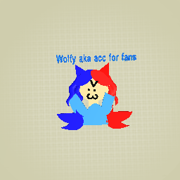 Wolfy aka acc for fans